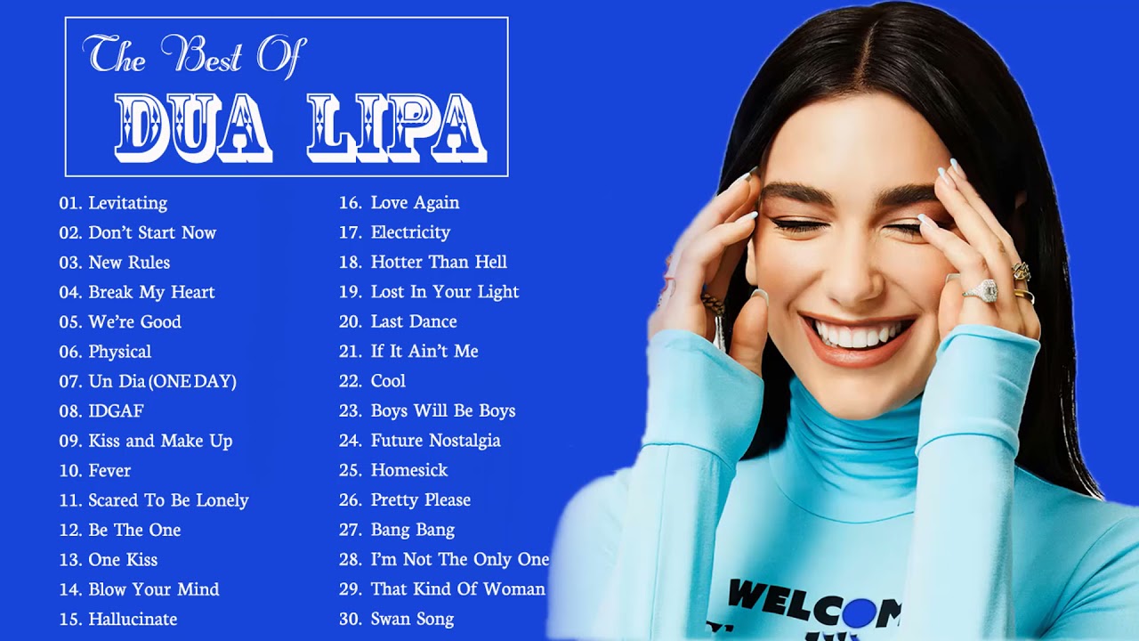 DuaLipa Greatest Hits Full Album 2021 - DuaLipa Best Songs Playlist 2021