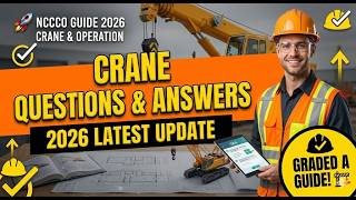 NCCCO Mobile Crane Questions and Answers 2026 | Latest Exam Update + Graded A Guide 🚧🏗️