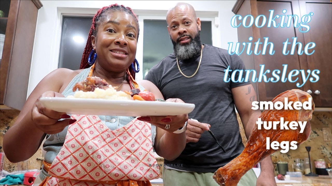 NEW SHOW COOKING WITH THE TANKSLEYS  Smoked Turkey Legs  That Chick Angel TV