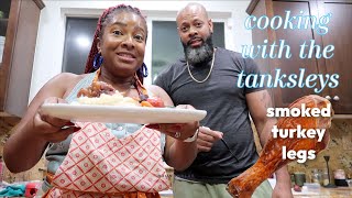 NEW SHOW: COOKING WITH THE TANKSLEYS | Smoked Turkey Legs | That Chick Angel TV