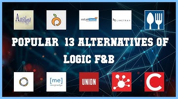 LOGIC F&B | Best 13 Alternatives of LOGIC F&B