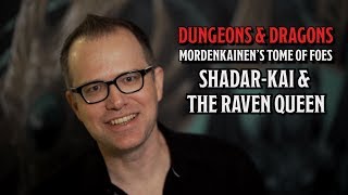 The Shadar-kai and The Raven Queen in D&D's 'Mordenkainen's Tome of Foes'