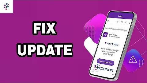 How To Fix And Solve Update On Experian App | Final Solution