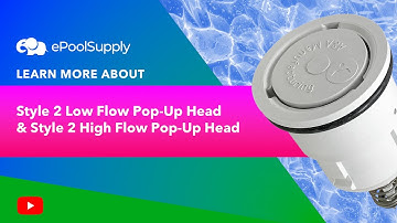 Learn More About the AA Style 2 High Flow and Low Flow Pop-Up Head
