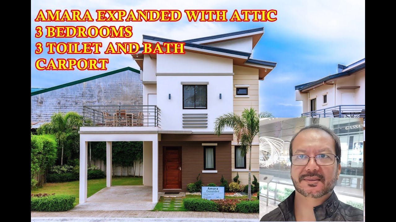 Amara Expanded with Attic at Amaresa Marilao - YouTube