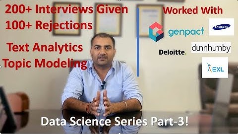 Part-3 Text Analytics | Topic Modeling | Data Science Interview Questions | Get Job In Data Science