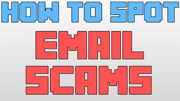 5 Ways to Spot a Scam Email
