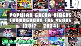 The History of Popular Gacha Videos (2017 - Apr 2024)