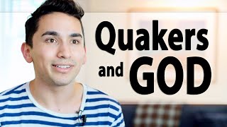 What Do Quakers Believe About God?