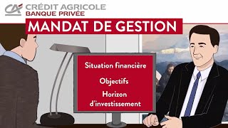 Crédit Agricole Banque privée : découvrez le mandat de gestion