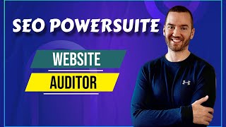 SEO PowerSuite Website Auditor (SEO Website Audit Reports)