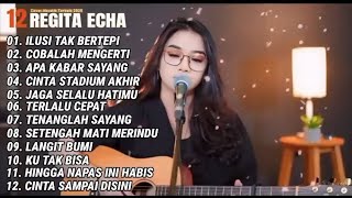 KUMPULAN  LAGU GALAU VIRAL 2025_ILUSI TAK BERTEPI BY REGITA ECHA