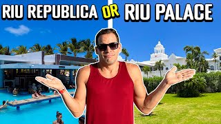 Riu Republica VS Riu Palace Punta Cana - Which is Better?