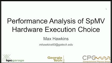 Max Hawkins - Runtime and Energy Analysis of SpMV Hardware Execution Choice