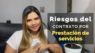 ⚠ Riesgos del contrato por prestación de servicios