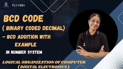 BCD code ( binary coded decimal) |BCD number addition | number system | digital electronics