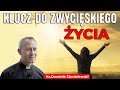 Ks.Dominik Chmielewski - Klucz do ZWYCIĘSKIEGO Życia