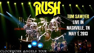 RUSH - Tom Sawyer - Live in Nashville 05/01/2013