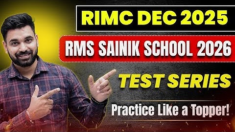 RIMC Dec 2025 | RMS/Sainik School 2026 Test Series | Class 6 & 9 | Daily Mock Test + Solution