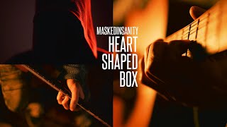 Nirvana 'Heart Shaped Box' acoustic instrumental guitar cover by Maskedinsanity