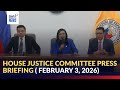 House Justice Committee press briefing | GMA Integrated News