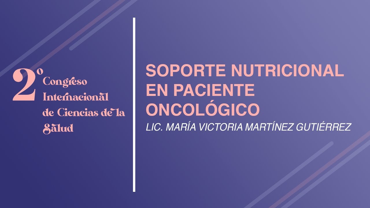 Soporte nutricional en paciente oncológico YouTube Soporte nutricional en paciente oncológico YouTube