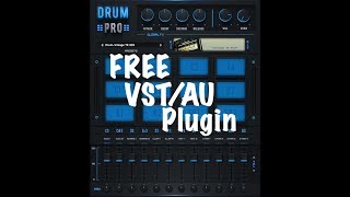 FREE Drum Pro - Drum Machines Collection in one plugin - FIRST LOOK - PRESETS DEMO