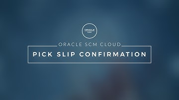 Demo | Oracle Cloud SCM | Pick Slip Confirmation