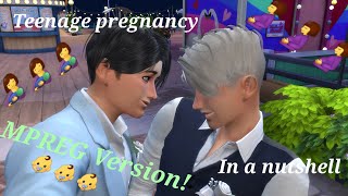 Sims 4 (Mpreg) Teen pregnancy in a nutshell FULL VIDEO