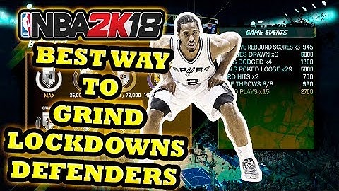 BEST WAY TO GRIND LOCKDOWN DEFENDER BUILDS IN NBA 2K18 - NBA 2K18 TUTORIAL & TIPS
