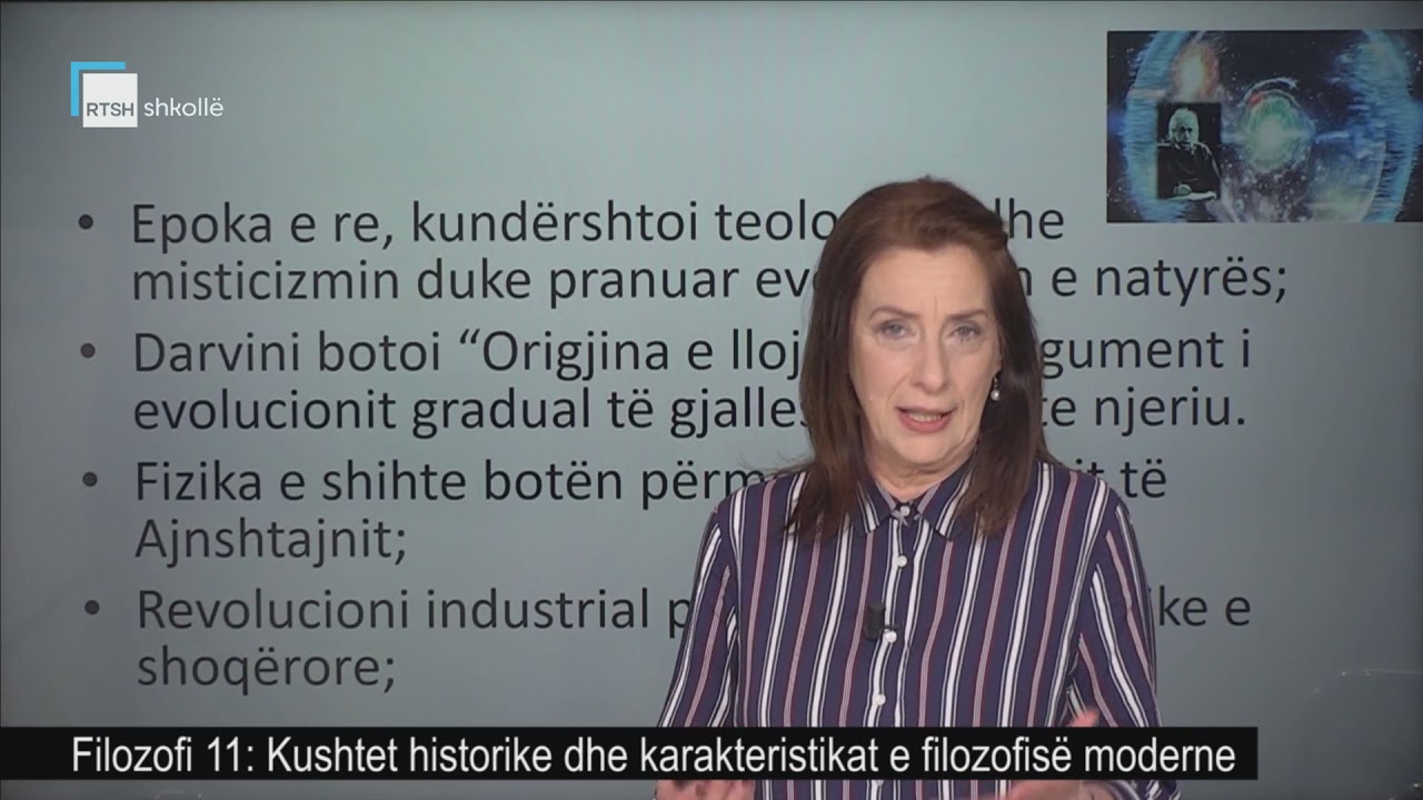 Filozofi 11 - Kushtet historike dhe karakteristikat e filozofisë