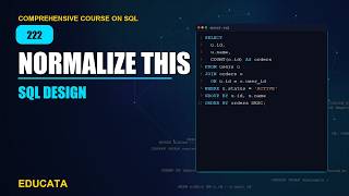 222. Normalization Case Study | Comprehensive Course on SQL