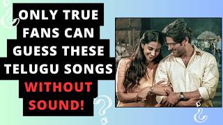 Can You Guess the Telugu Song in 10 Seconds without audio?
