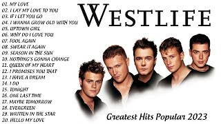 The Best Songs Of Westlife - Greatest Hits Popular 2023 || Full Album || No Ads