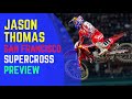 San Francisco Supercross Preview with Jason Thomas