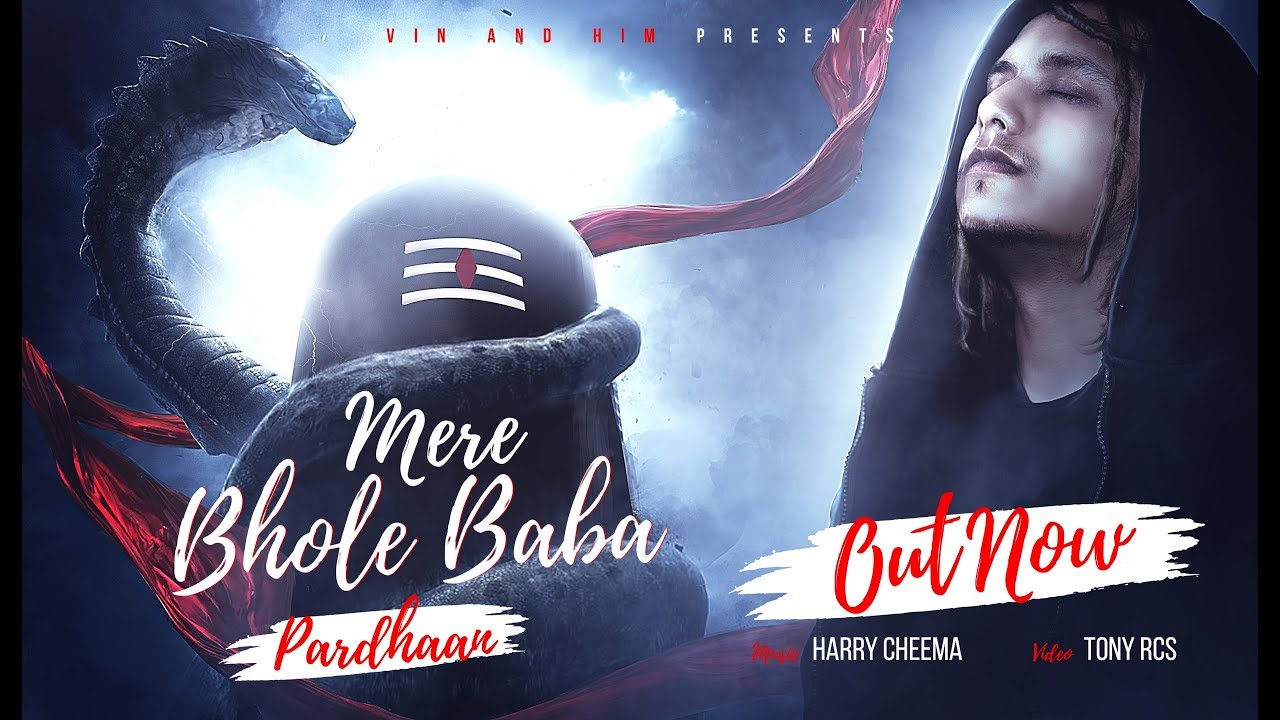 MERE BHOLE BABA   PARDHAAN  PROD BY 5iveSkilla  OFFICIAL VIDEO 2018