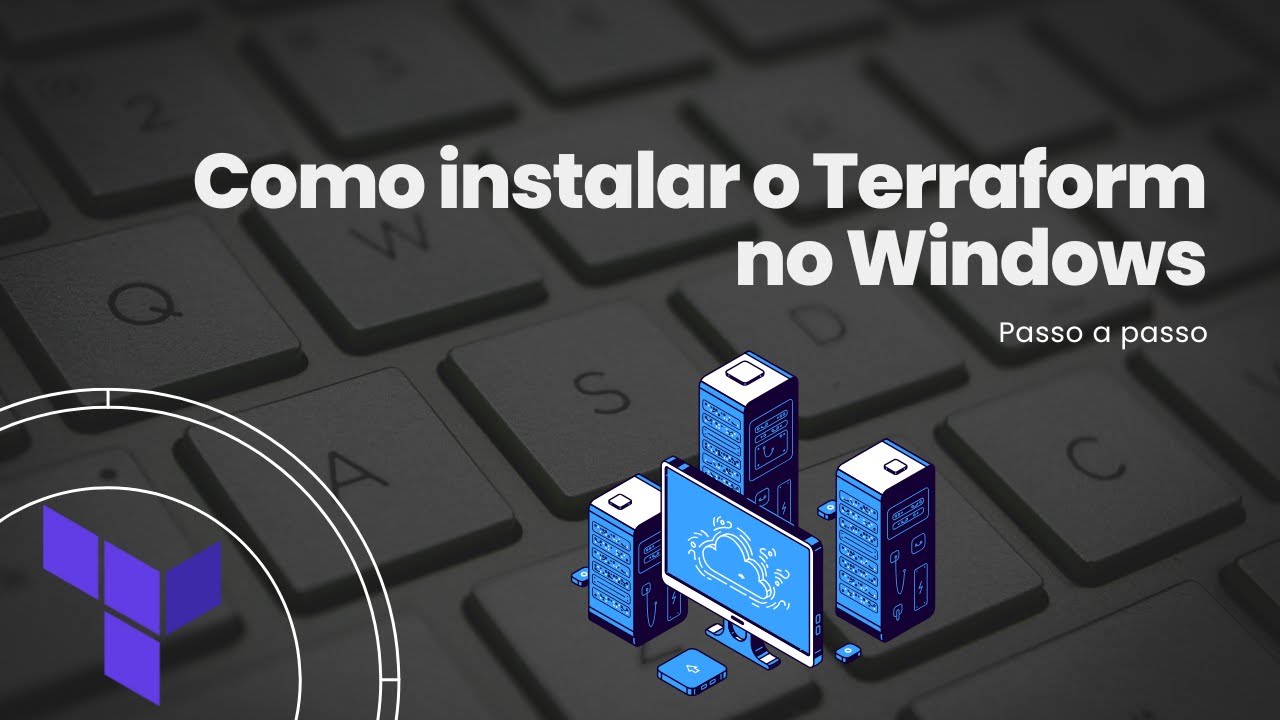 Como instalar o Terraform no Windows