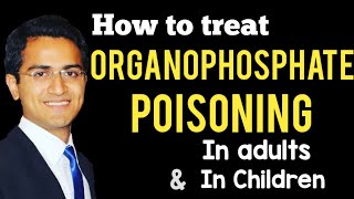 Organophosphate Poisoning Pesticides Treatment/Management, Pathophysiology Toxicology Medicine USMLE