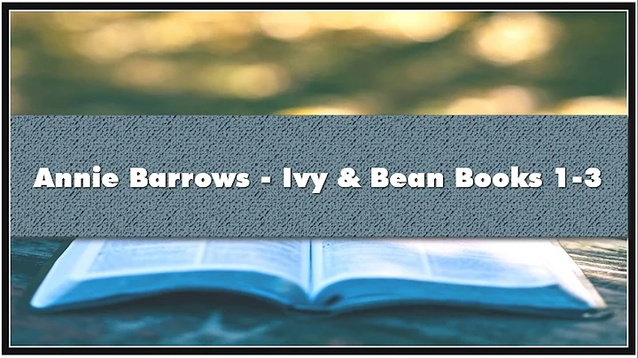 Annie Barrows - Ivy  Bean Books 1-3 Audiobook