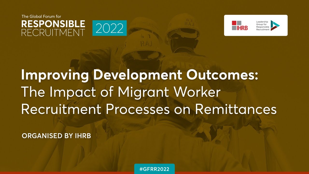 Improving Development Outcomes: The Impact of Migrant Worker ...