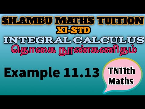 Example 11.13|TN11th Maths|Chapter 11|Integral Calculus|in Tamil|in English