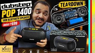 ₹699 14W Bluetooth Speaker 😱 Dubstep Pop 1400 Teardown | UNBOXING, FULL REVIEW Sound   Bass test