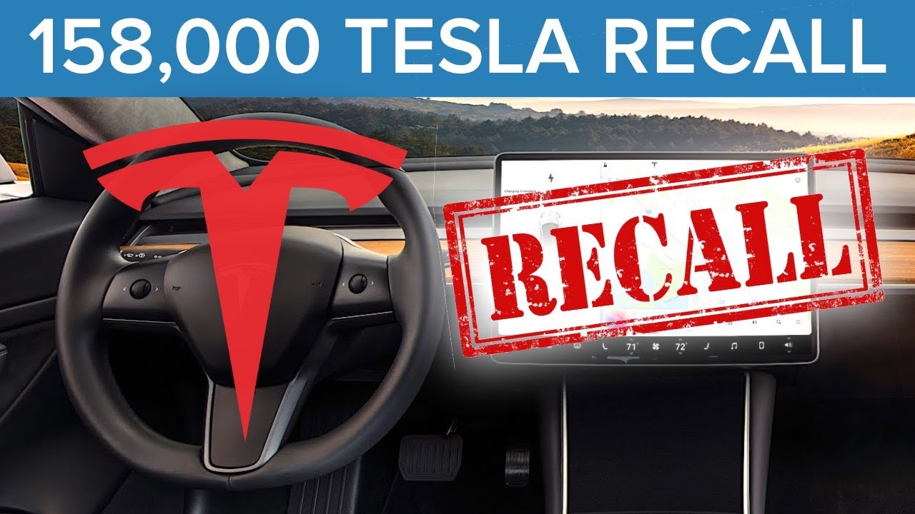 Tesla to Recall 158,000 Cars YouTube