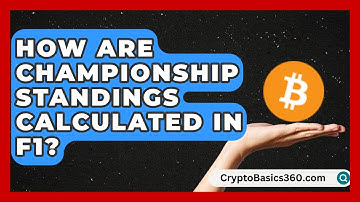 How Are Championship Standings Calculated in F1? | Pole Position Experts