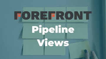 Pipeline Views inside of ForefrontCRM