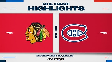 NHL Highlights | Blackhawks vs. Canadiens - December 18, 2025