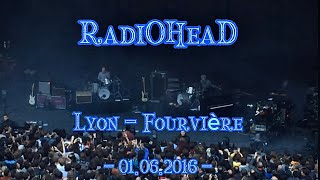 RadiOHead @ Lyon / Fourvière - 01.06.2016 (...full Show...) - "Back in Time" Playlist...