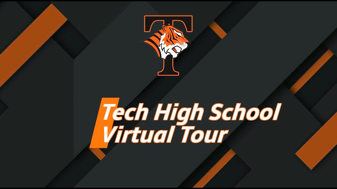 tech high school tour