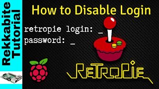 How to Disable Login for RetroPie (Raspberry Pi)