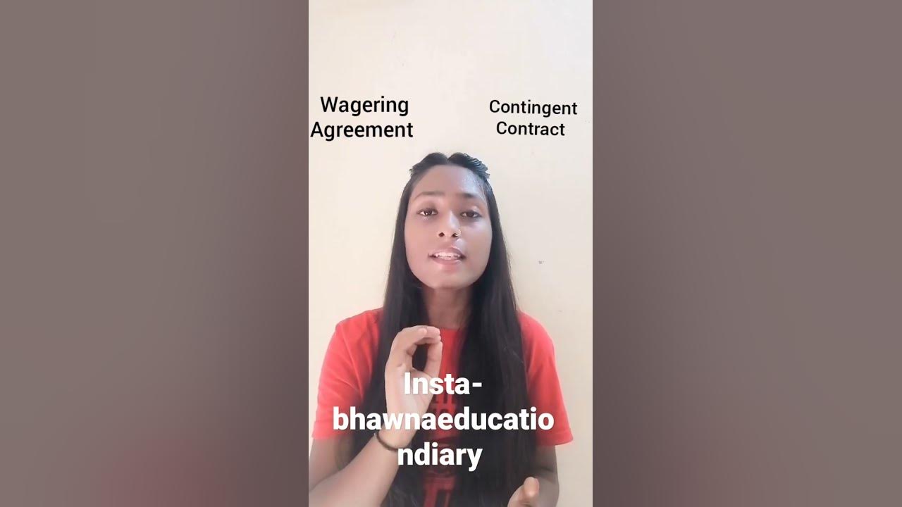 wagering-agreement-contingent-contract-difference-example